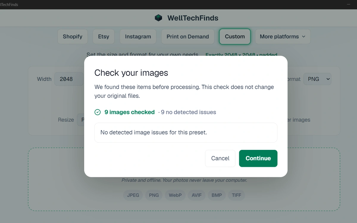 WellTechFinds pre-processing check showing 9 images checked with no detected issues