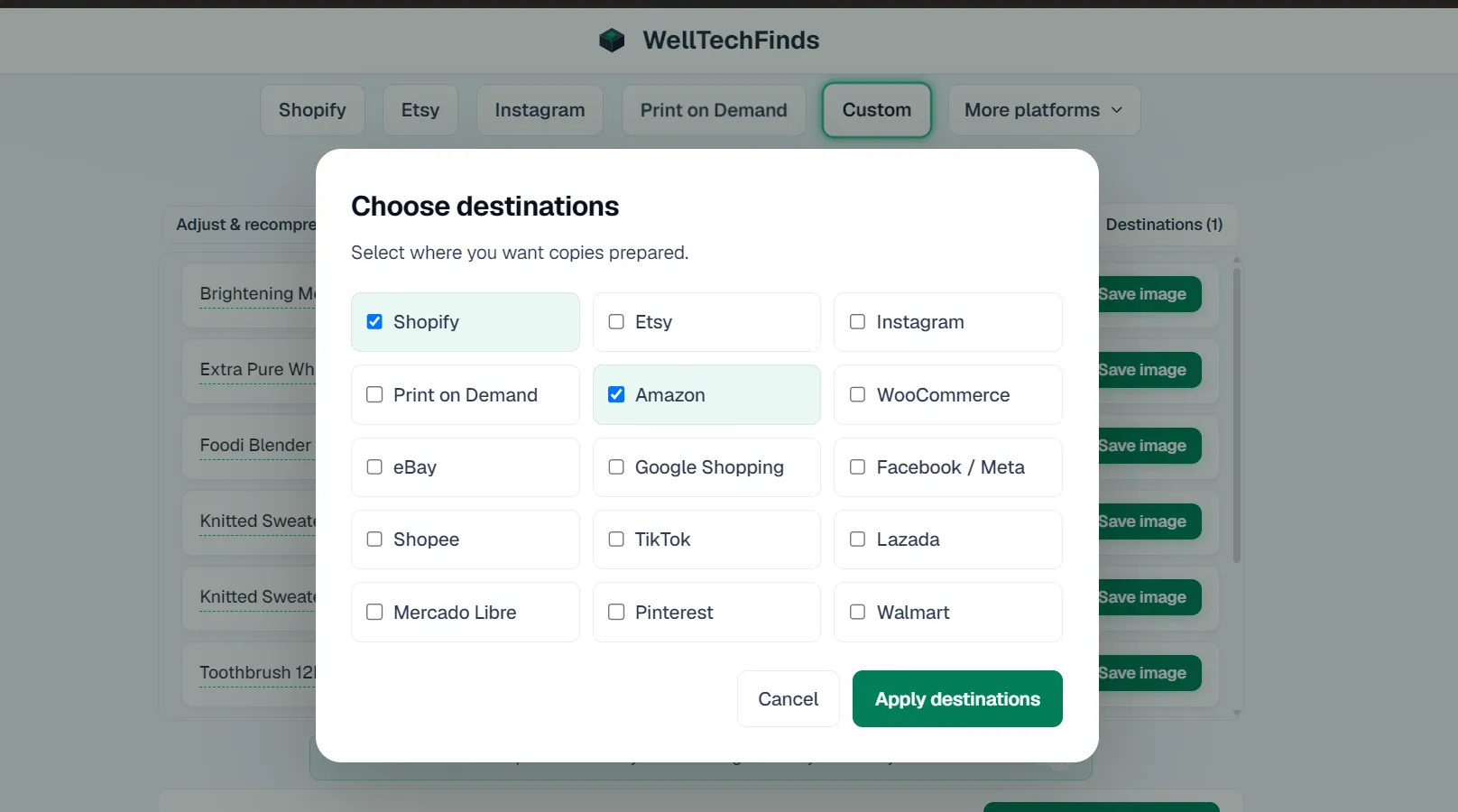 WellTechFinds destination picker with Shopify and Amazon selected for prepared image copies